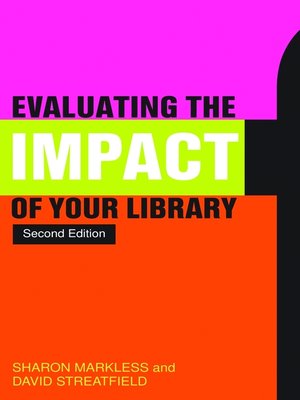 cover image of Evaluating the Impact of Your Library